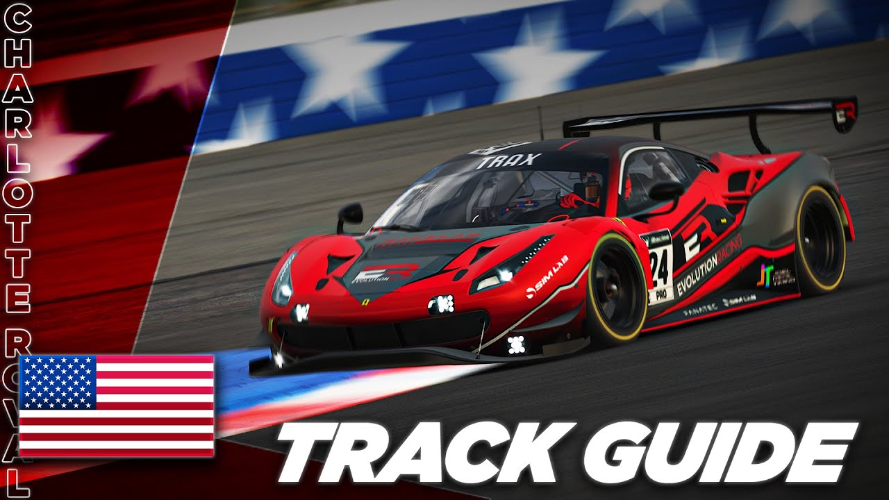 Charlotte - Roval | In Depth Track Guide | iRacing