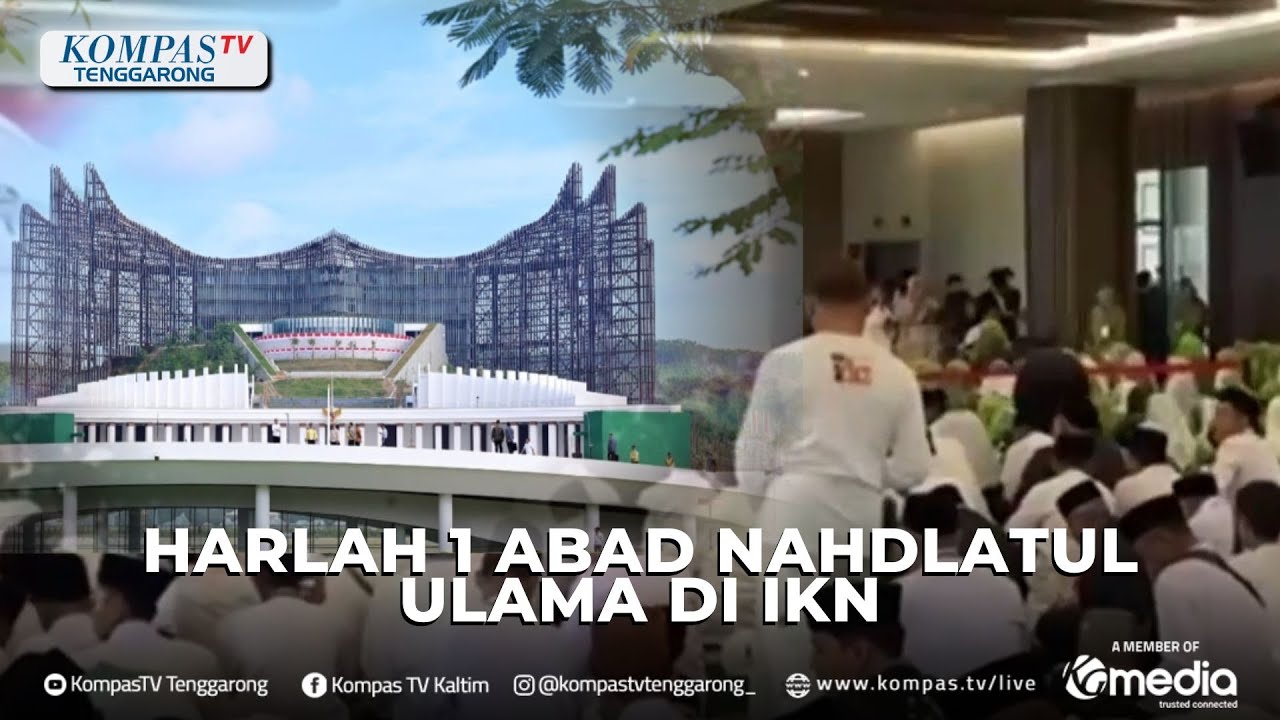 Peringatan Harlah 1 Abad Nahdlatul Ulama di IKN Nusantara
