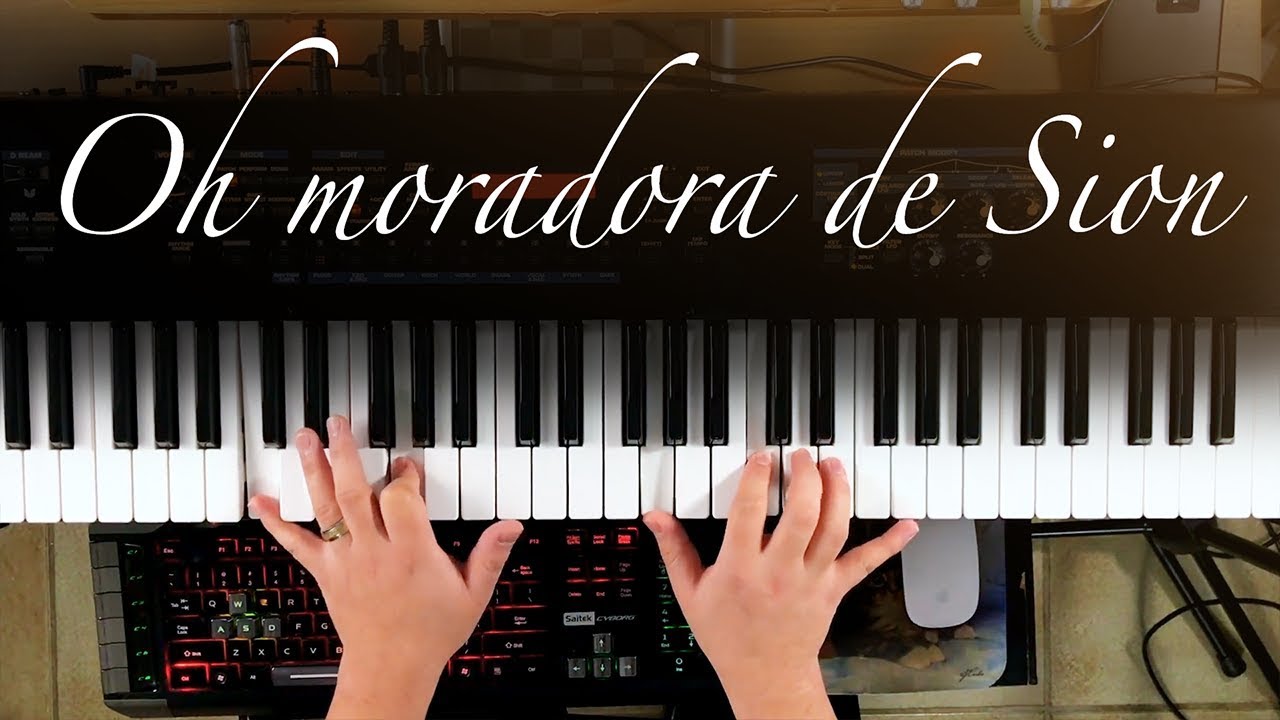 Oh moradora de Sion - Piano Tutorial