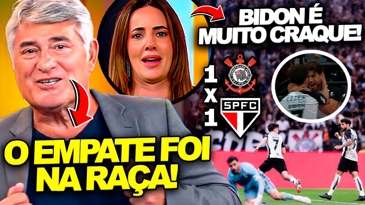 CORINTHIANS 1X1 SÃO PAULO! MÍDIA ESPORTIVA FICOU IMPRESSIONADA E RASGOU ELOGIOS AO TIMÃO!