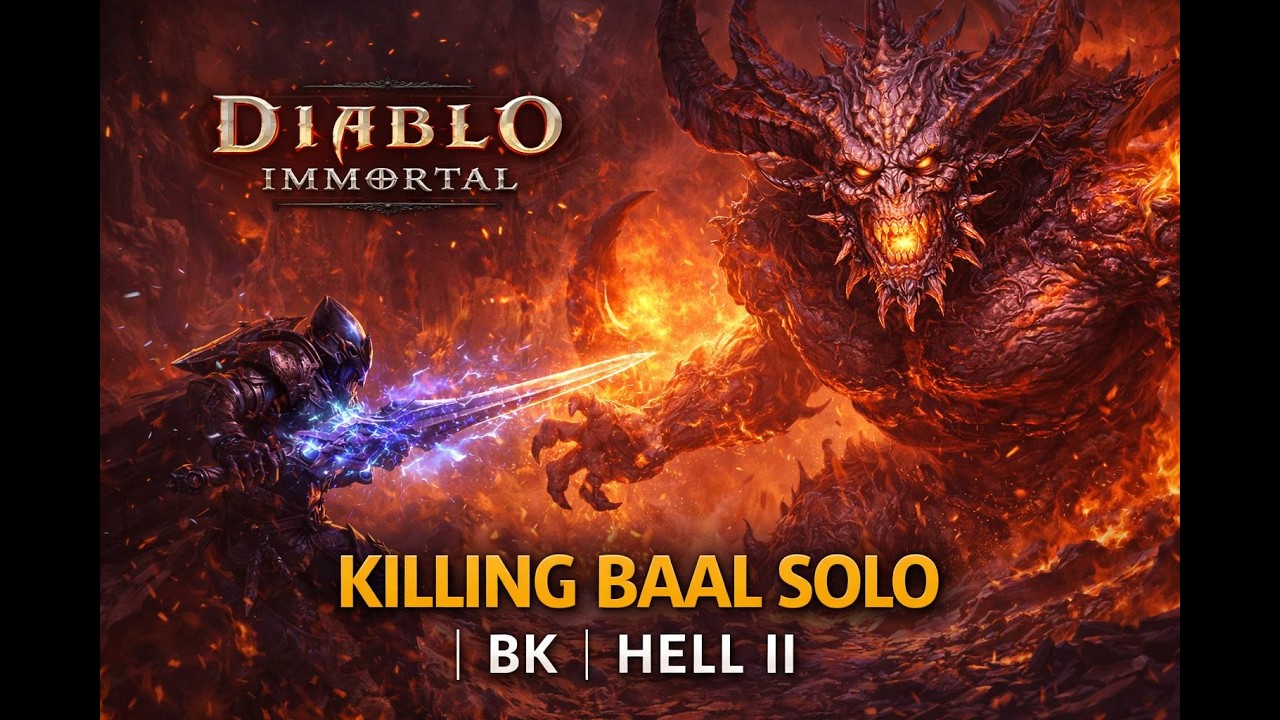 Diablo Immortal – Killing Baal Solo | BK | Hell II