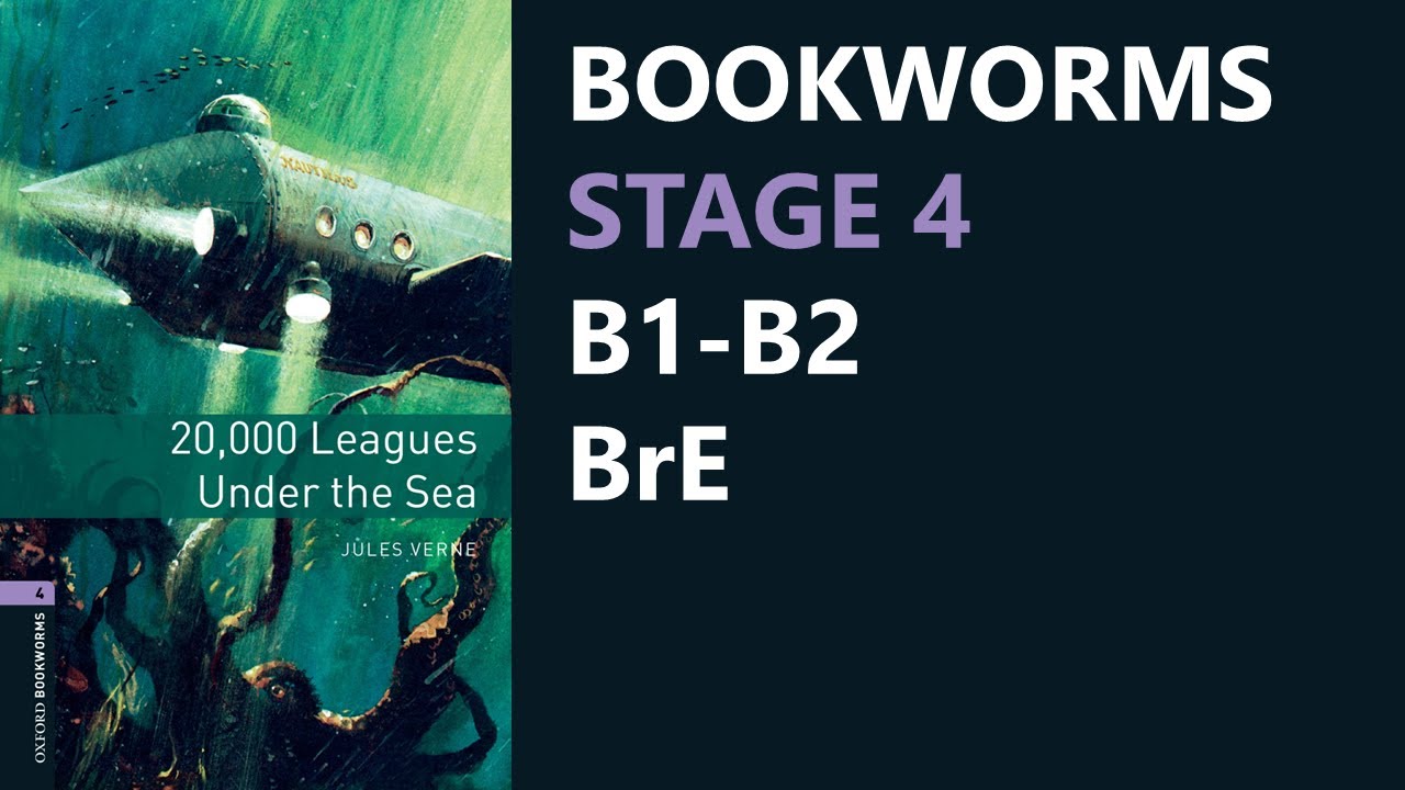 20000 Leagues Under The Sea 📕 Thriller & Adventure | Bookworms Stage 4