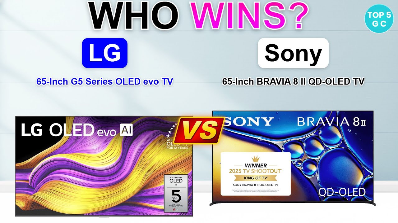 LG 65-Inch G5 Series OLED evo TV vs Sony 65-Inch BRAVIA 8 II QD-OLED TV : Which Smart TV is Best ?