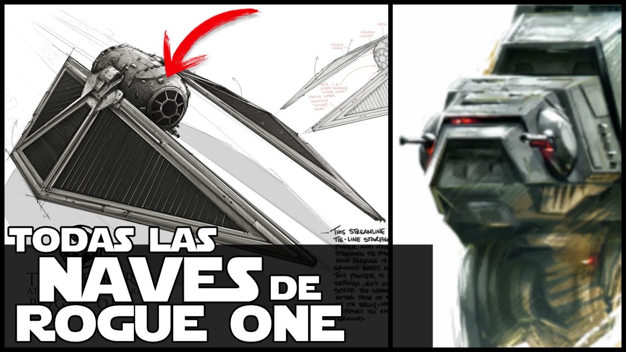 Star wars TODAS las Naves De Rogue One