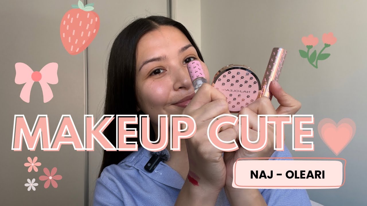 Maquillaje Naj - Oleari | estética cute y rosita💕💗
