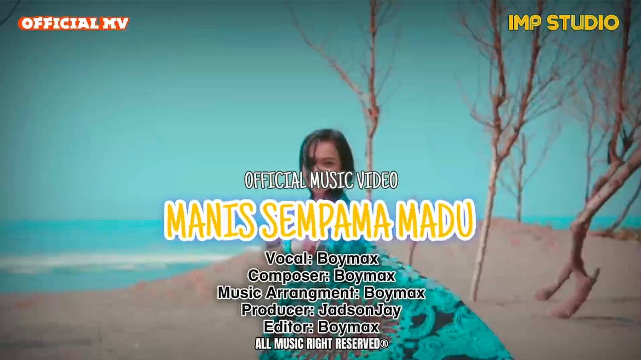 MANIS SEMPAMA MADU - boymax #laguiban2024