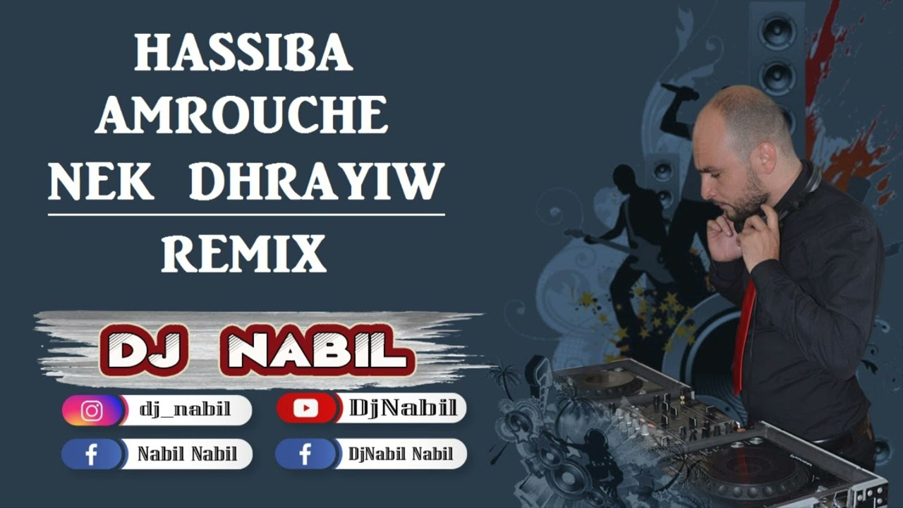 Hassiba Amrouche - Nek Dhrayiw - حسيبة عمروش Remix By Dj NabiL