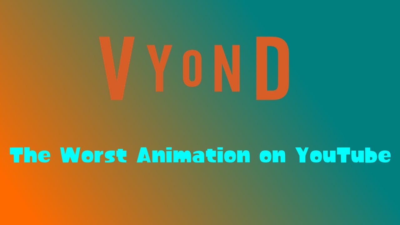 Vyond/GoAnimate is the Worst Animation on YouTube (Vyond/GoAnimate Rant)