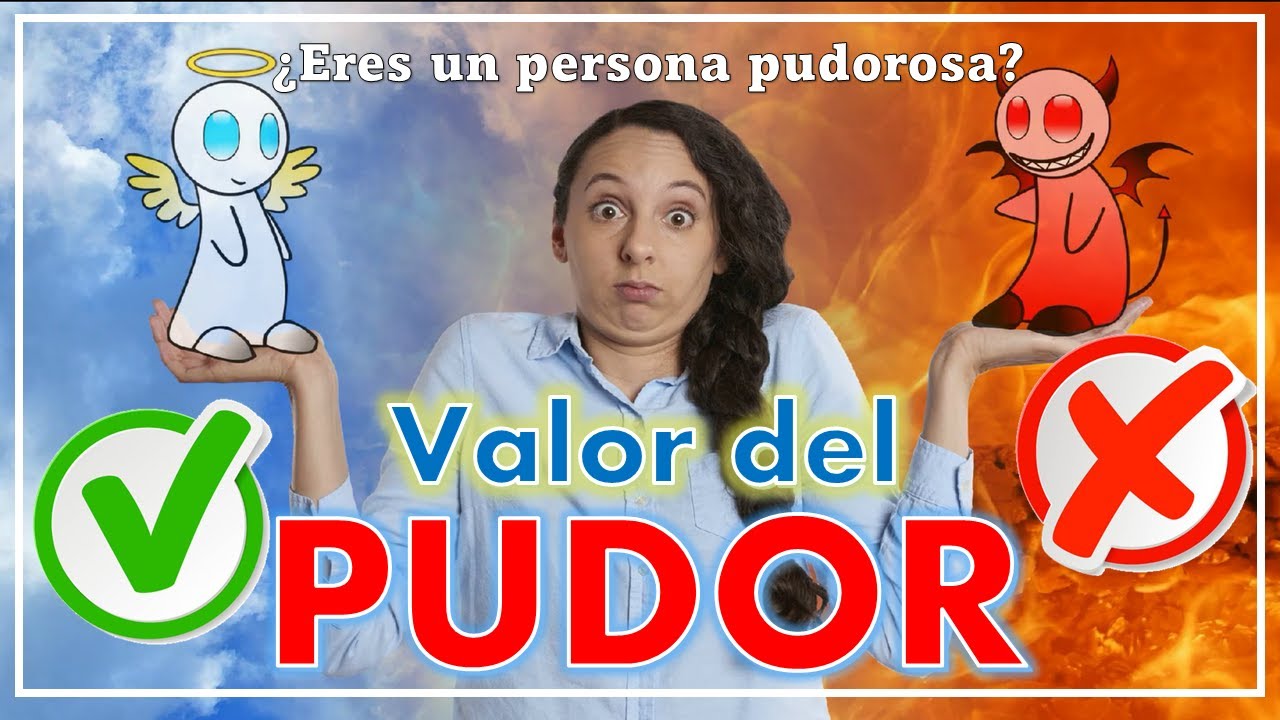 VALOR DEL PUDOR. Concepto y Actividades