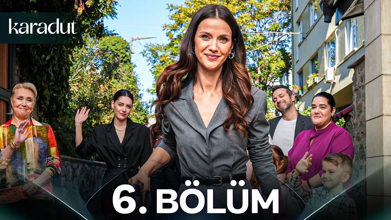 Karadut 6. Bölüm (FİNAL)