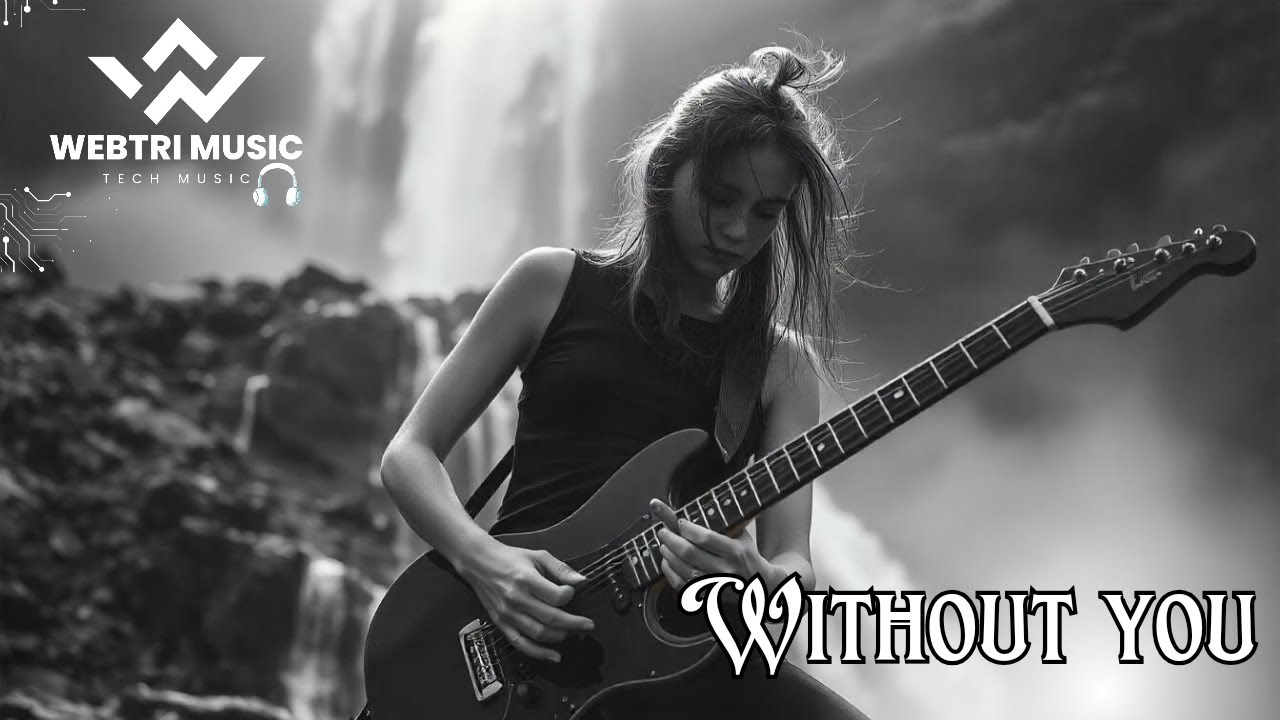 Without You - Webtri