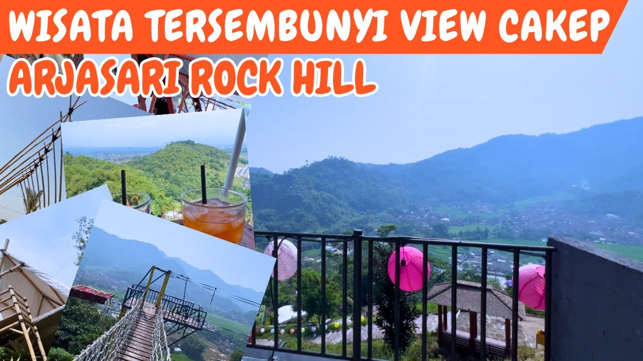 Butuh Tempat Ngadem ?? Healing Dengan View Pegunungan ?? | Arjasari Rock Hill