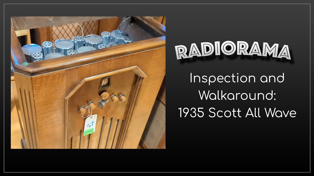 Inspection and walkaround: 1935 Scott All wave
