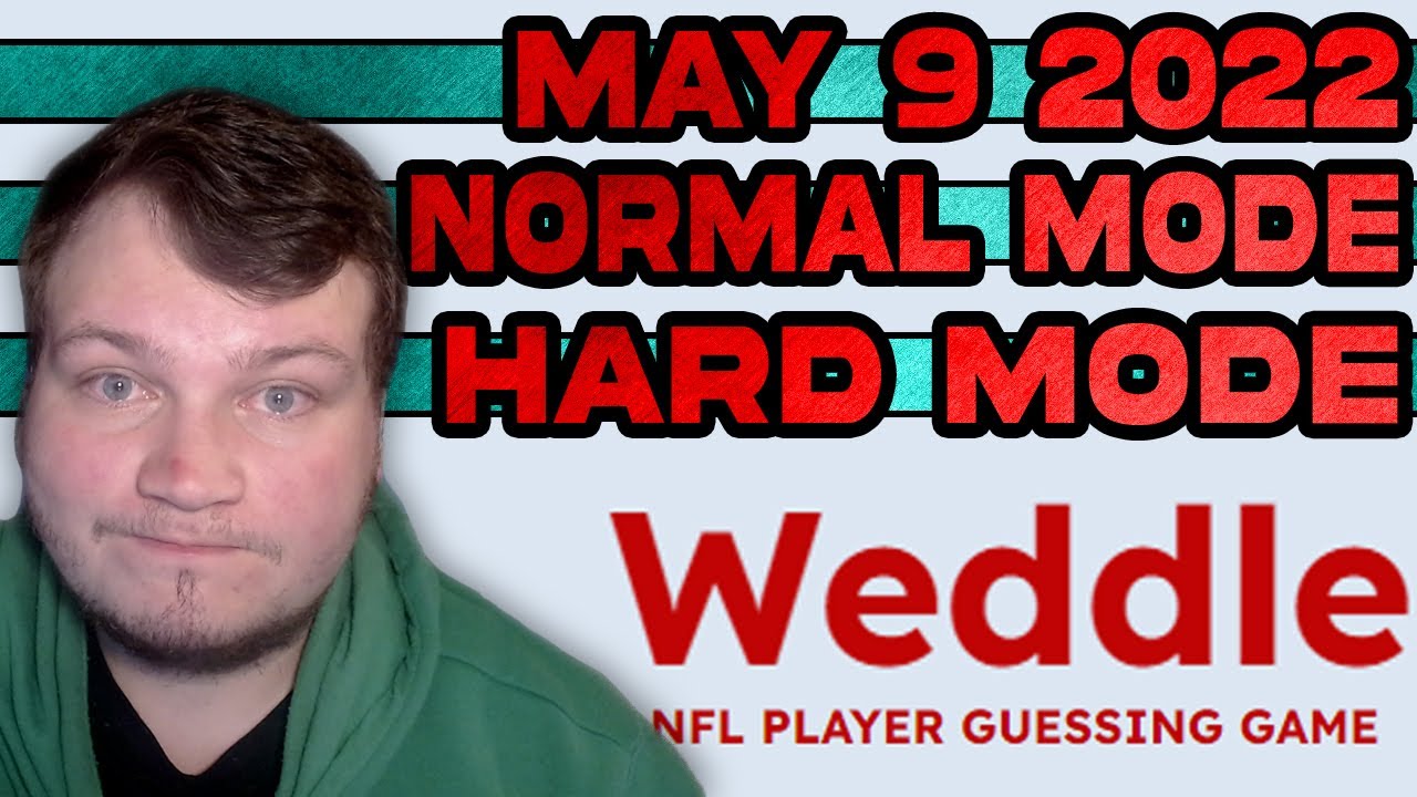Weddle HARD MODE & Normal Mode | May 9th 2022 | The NFL Player Guessing Game