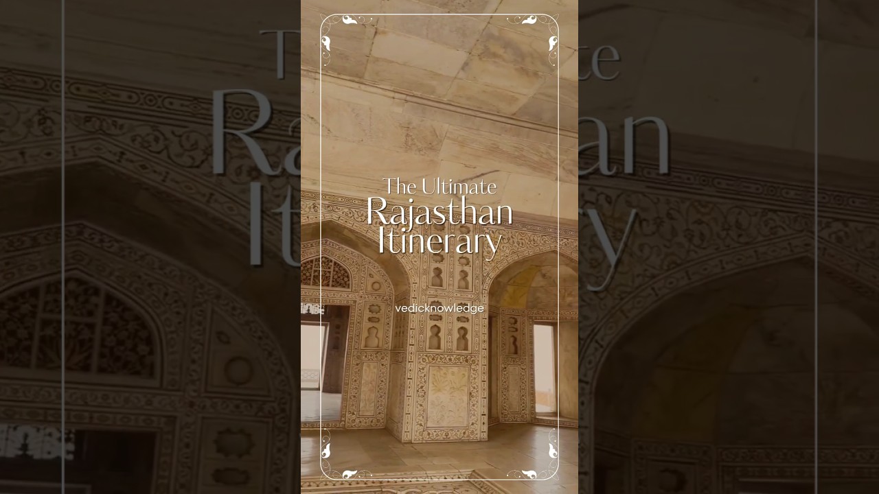 The ultimate Rajasthan Itinerary 🪷🪷