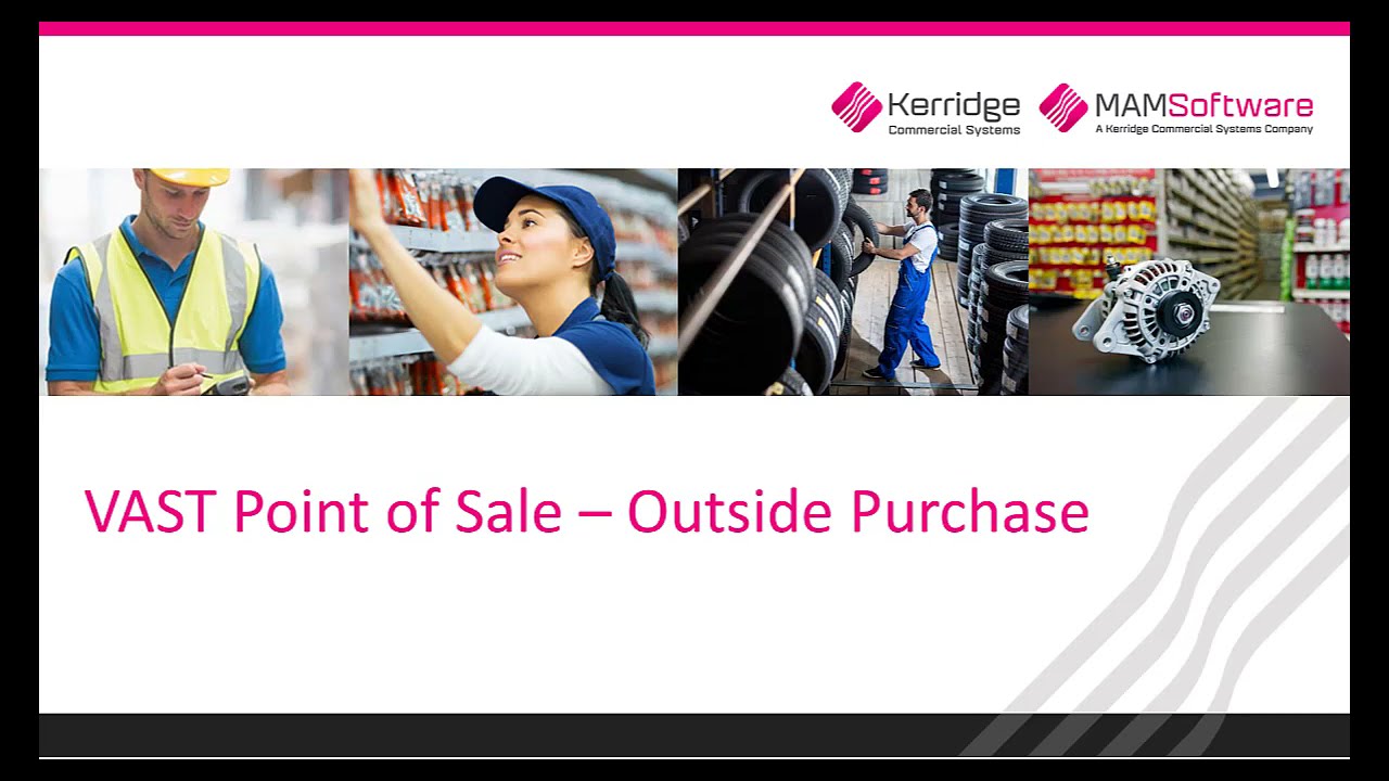 VAST Point of Sale   Outside Purchase