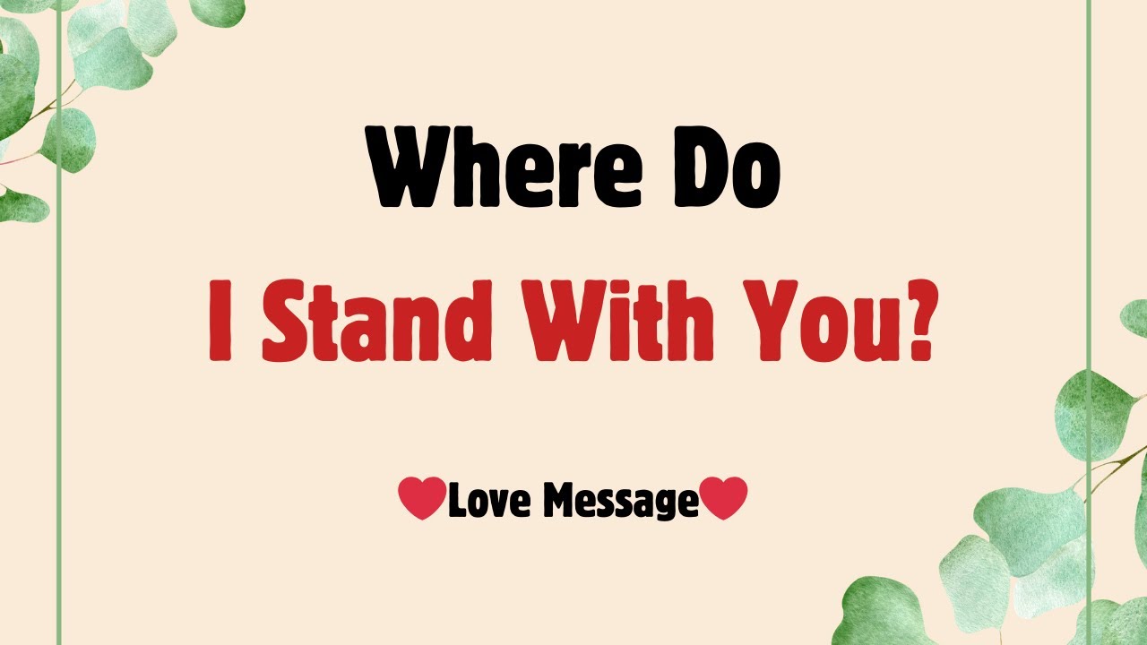 Don’t Keep Me Hanging, My Love 💚 | I Need Your Honest Answer | Please Tell Me Where I Stand