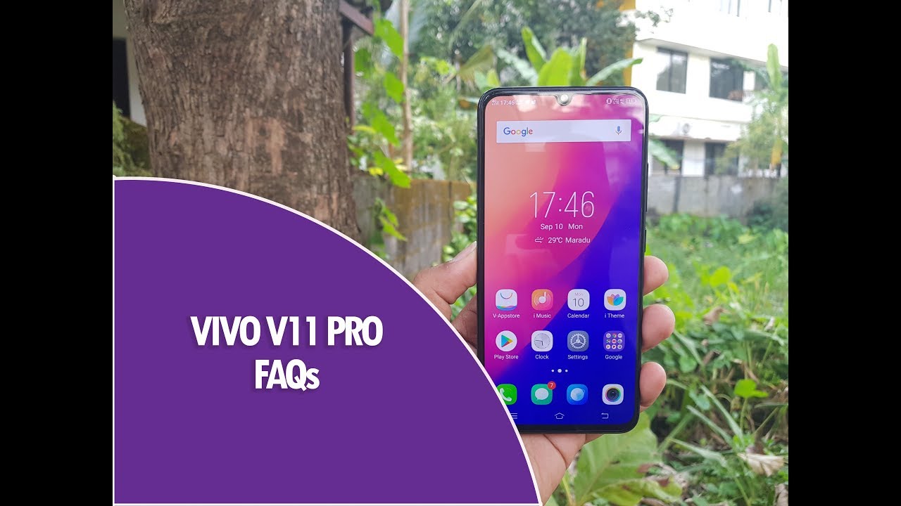 Vivo V11 Pro FAQs  Sensors, LED Notification, Gorilla Glass, Fast Charging, USB OTG and more