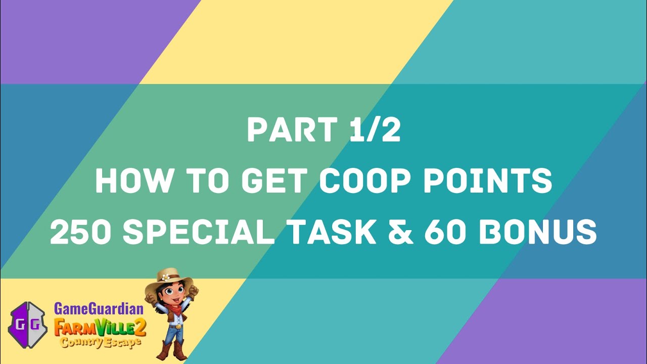 [PART 1/2] How to Create Coop 250 Special 60 Bonus Without Game Guardian Farmville 2 Country Escape