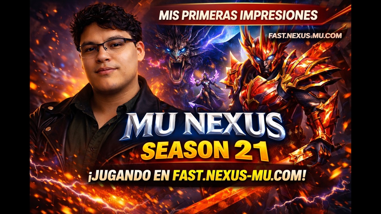 MU NEXUS ONLINE S21 🔴 EN VIVO