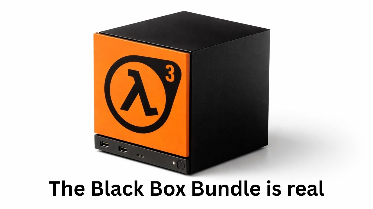 Half-Life 3 will make the black box bundle sell like crazy