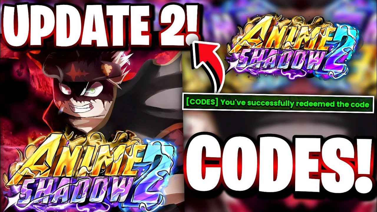 *UPD 2* ALL UPDATE 2 CODES FOR ANIME SHADOW 2! ROBLOX ANIME SHADOW 2 CODES
