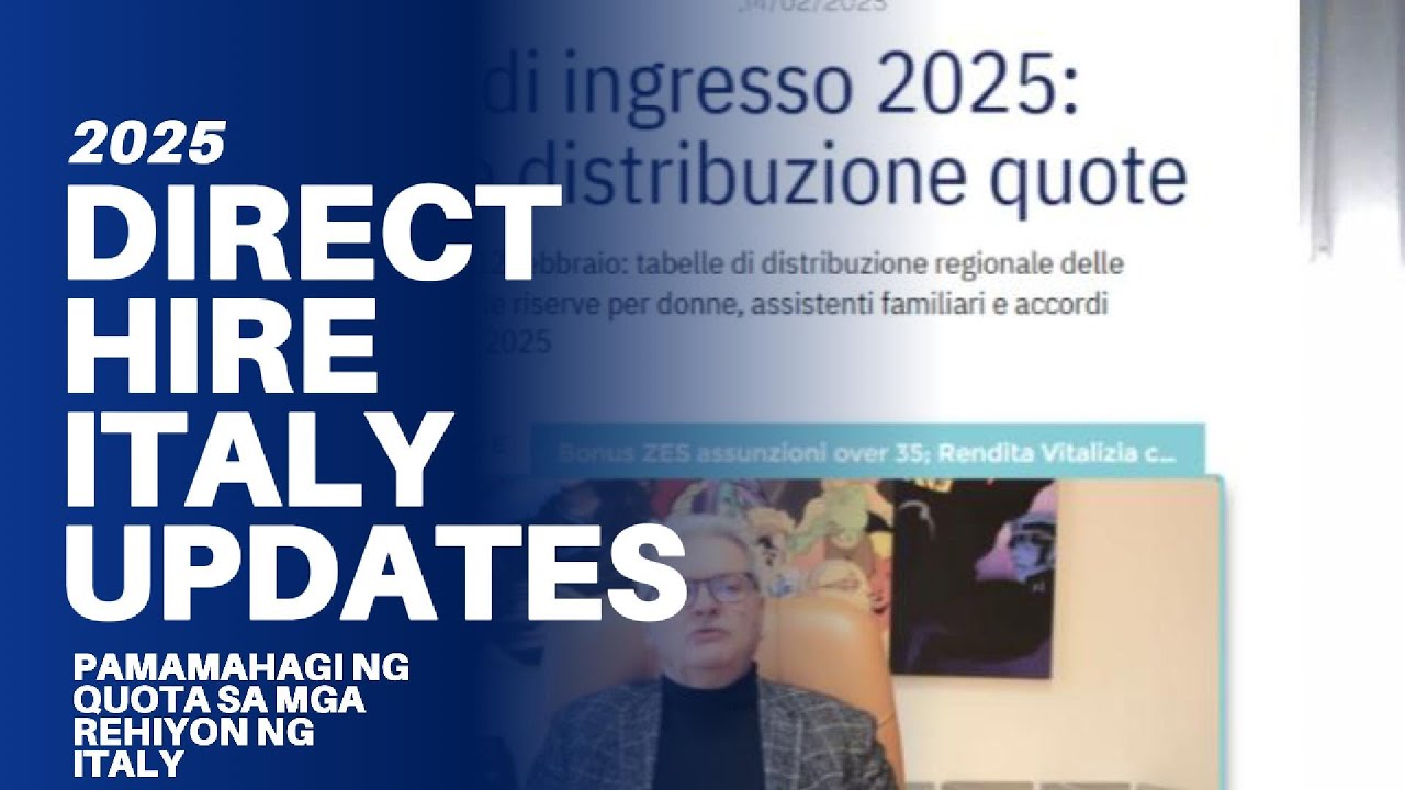 DIRECT HIRE ITALY 2025 UPDATES. ANG PAMAMAHAGI NG QUOTA SA MGA REHIYON NG ITALY .CARE GIVER AT DH