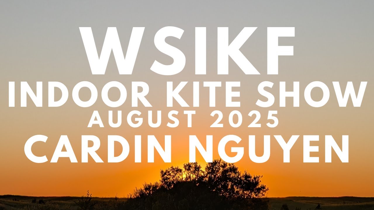 WSIKF 2025 - Indoor Showcase - Cardin Nguyen