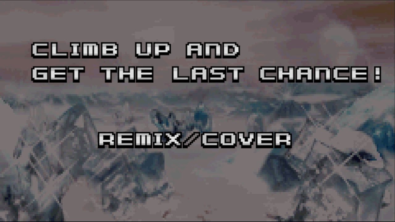 Climb Up and Get the Last Chance! (F-Zero) [Remix/Cover]