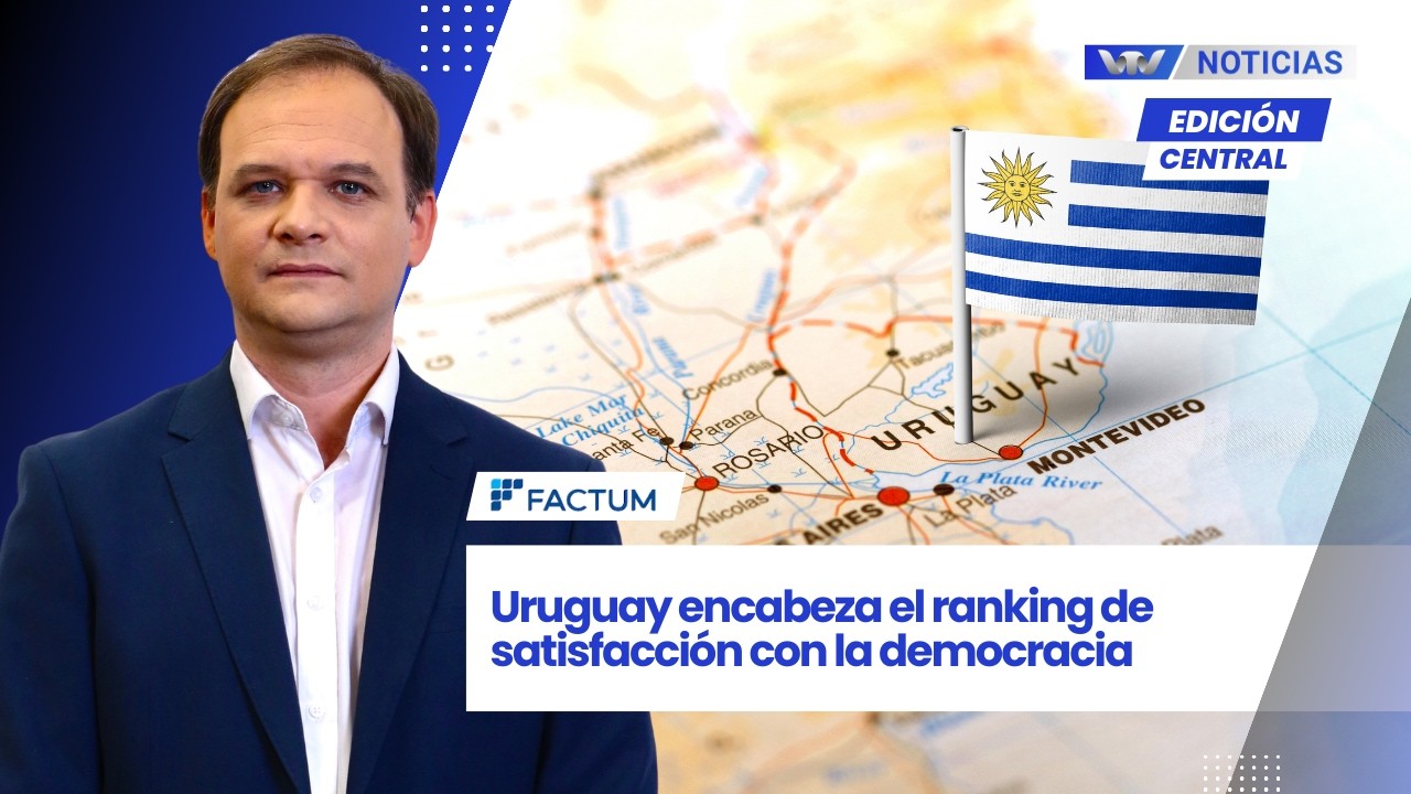 Edición Central 11/03 | Uruguay encabeza el ranking de satisfacción con la democracia