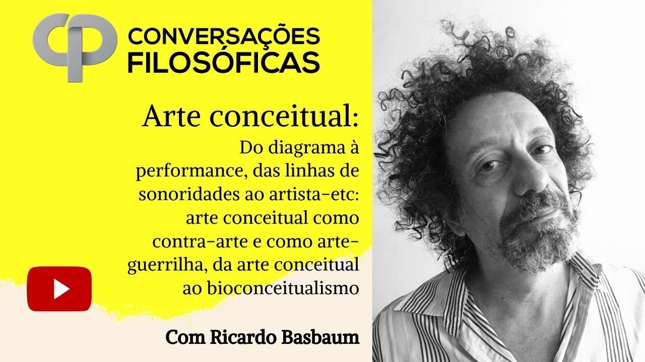 Arte conceitual | Live com Ricardo Basbaum