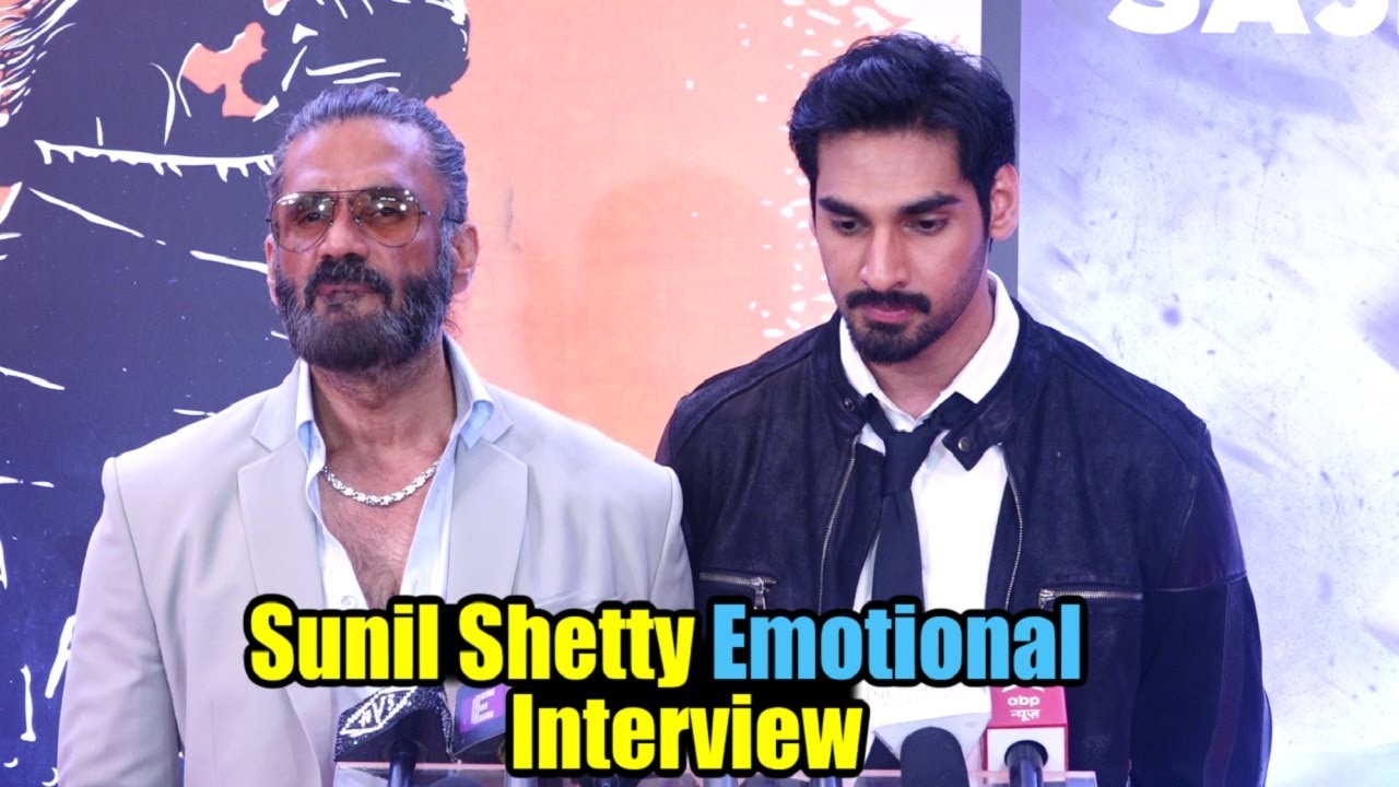 Suniel Shetty EMOTIONAL Talking About Son Ahan Shetty Debut Movie TADAP Launch