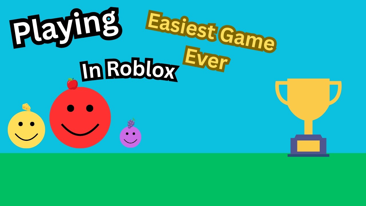Playing The Easiest Game on Roblox