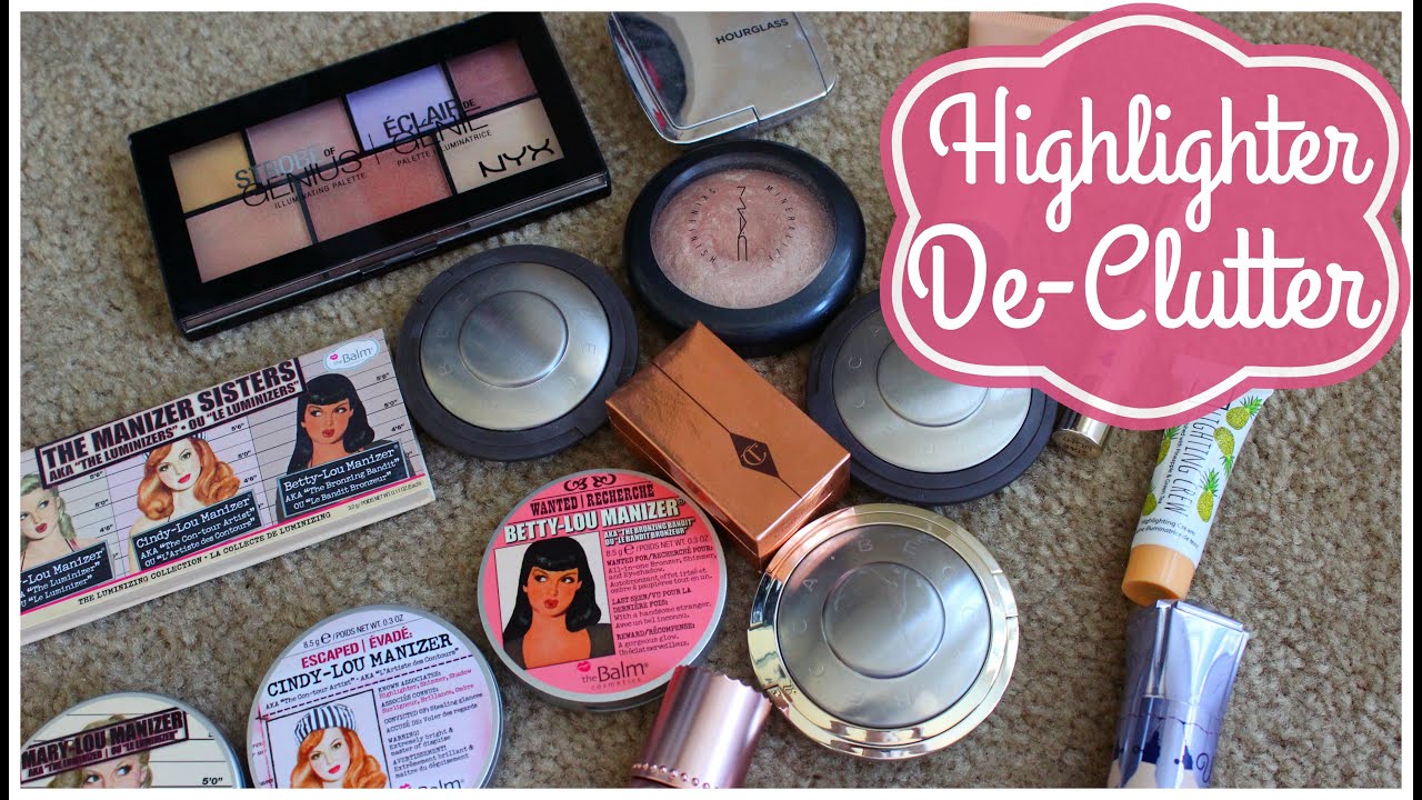Highlighter De-Clutter! Makeup De-Clutter 2016