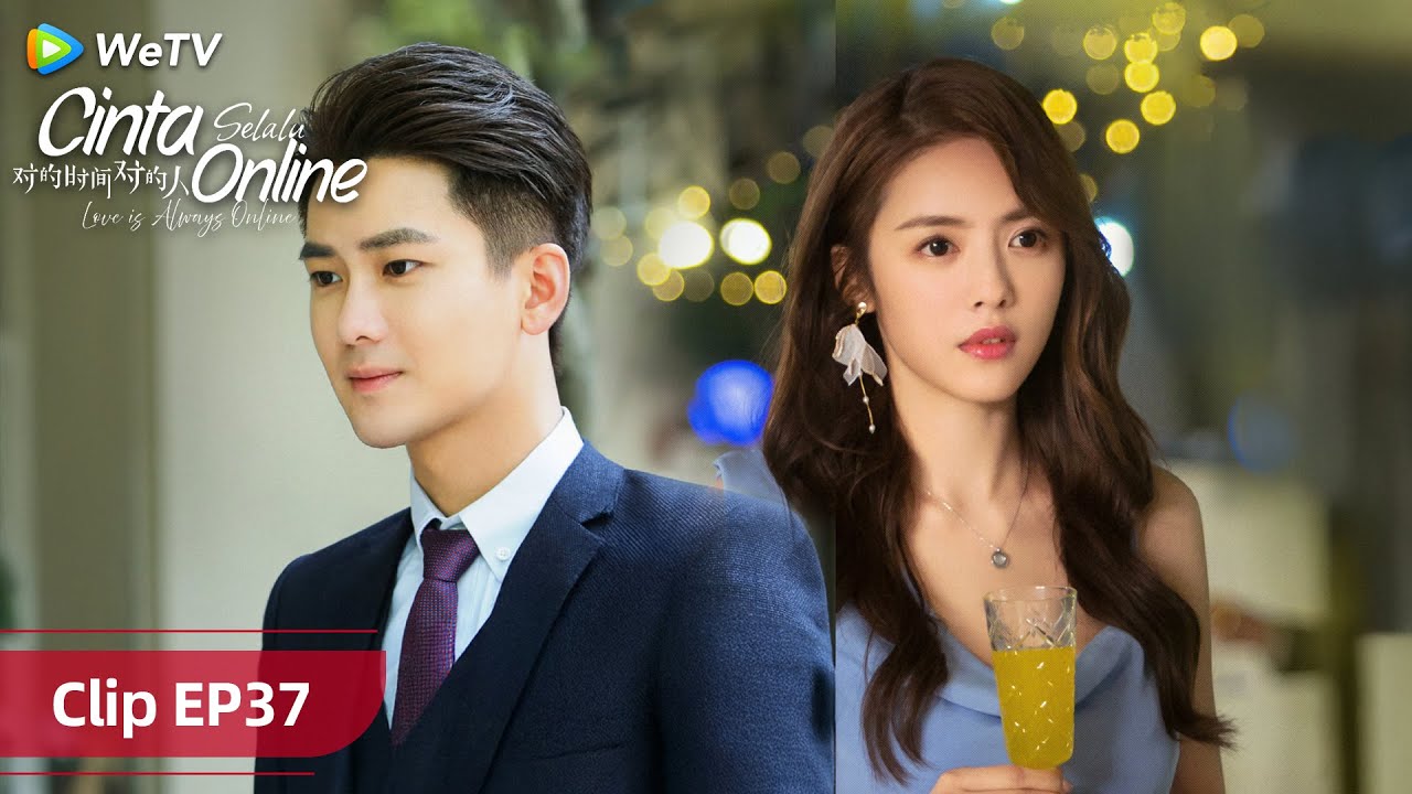Cinta Selalu Online | CLIP EP37 | WeTV | Dylan Xiong, Cai Wenjing