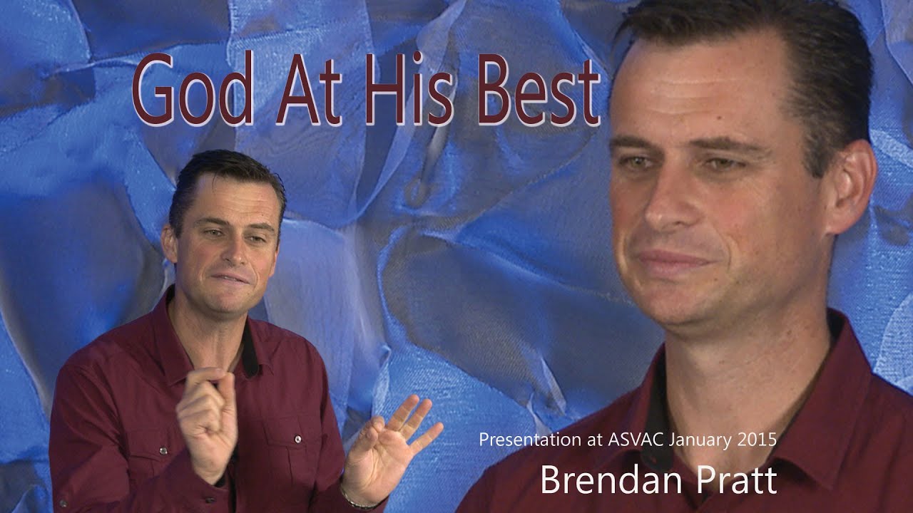 Pastor Brendan Pratt - God at His best