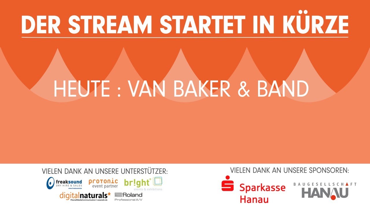 #HANAUDAHEIM - Das Online-Festival - Van Baker & Band