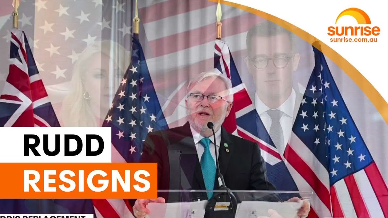 Who will take over Kevin Rudd's role for Australian ambassador? | Sunrise