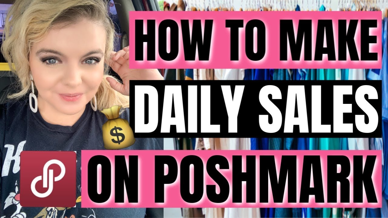 TOP 5 POSHMARK TIPS TO MAKE DAILY SALES | Poshmark Selling Tips 2019