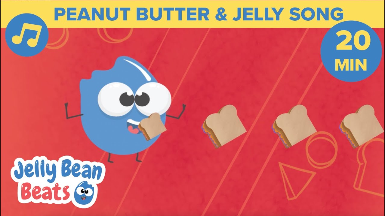 🥪 Peanut Butter & Jelly Song 🤤 + More Children's Songs! 🎵 Jelly Bean Beats
