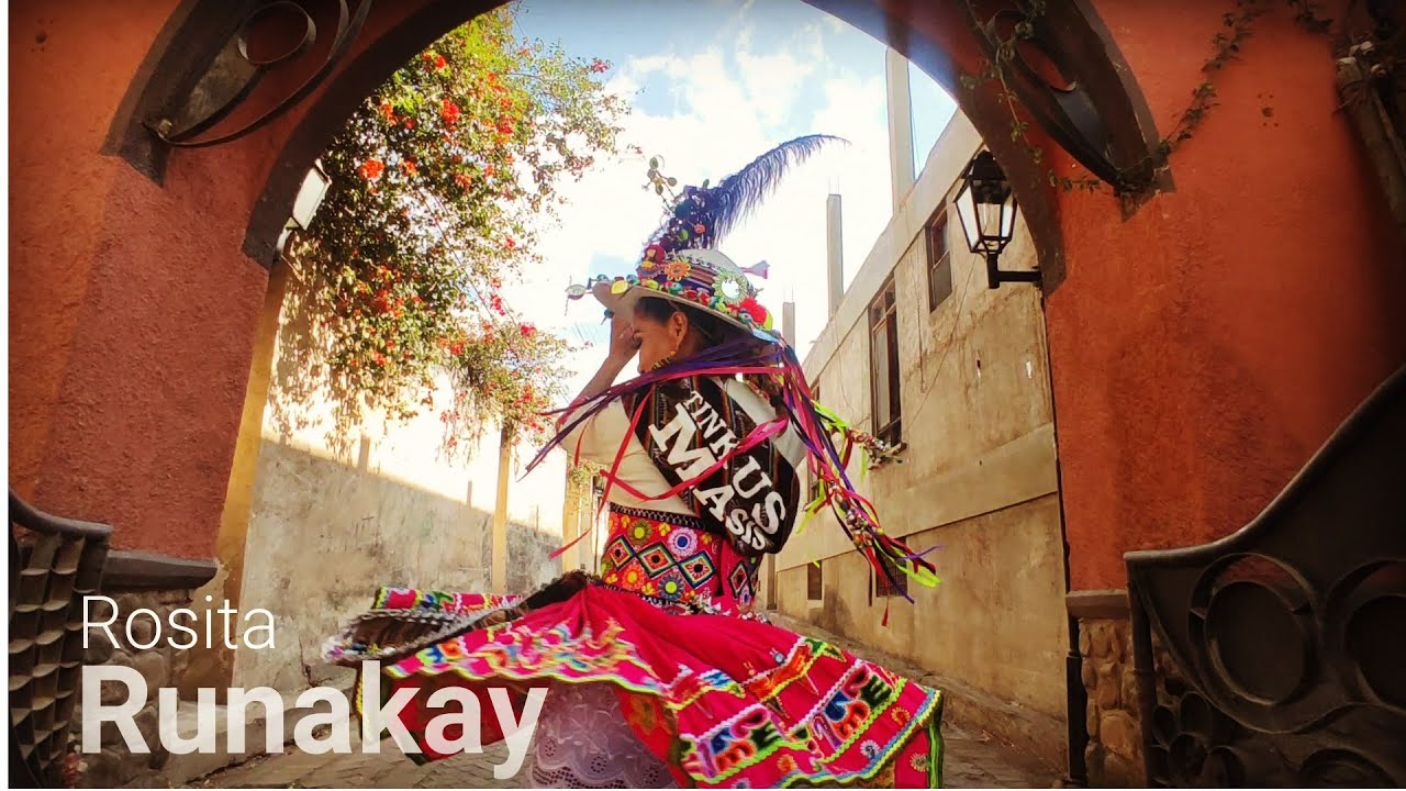 RUNAKAY BOLIVIA - ROSITA