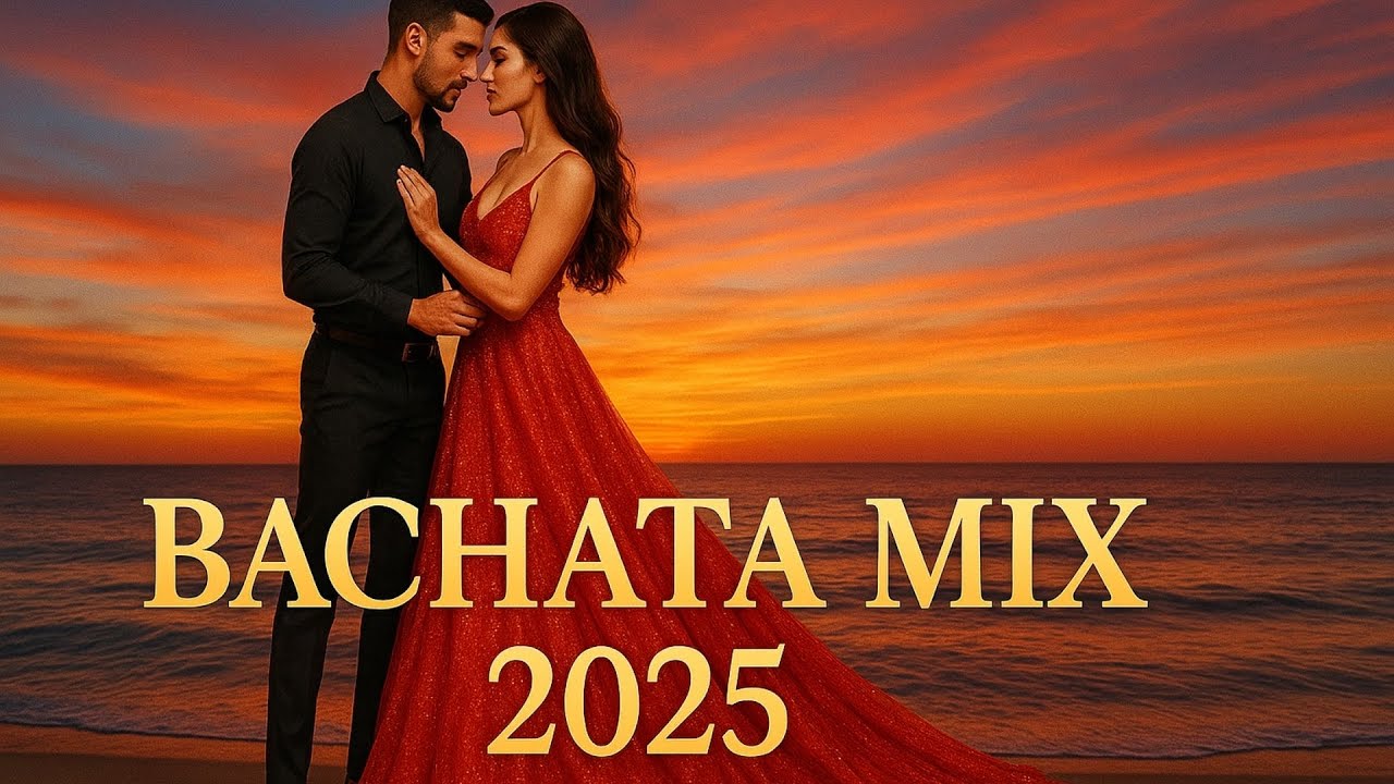 🔥 Bachata Urbana 2025 – Los Nuevos Ritmos que Están Dominando la Escena