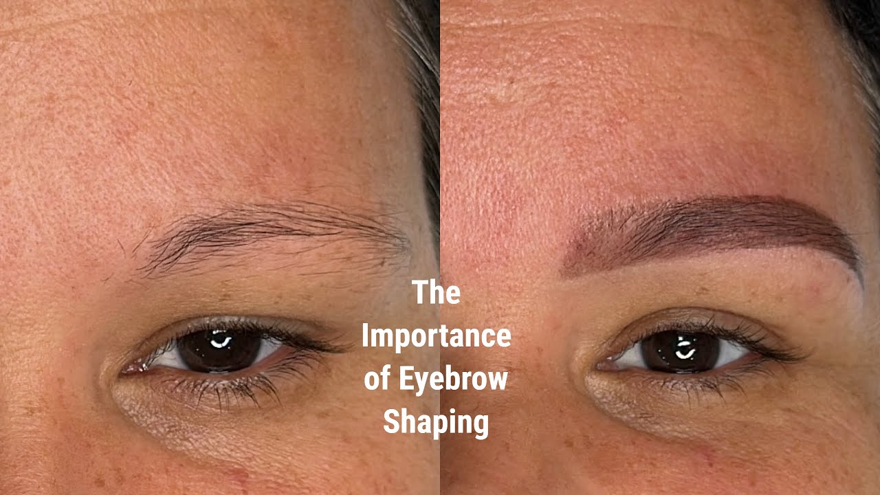 The Importance of Eyebrow Shaping!