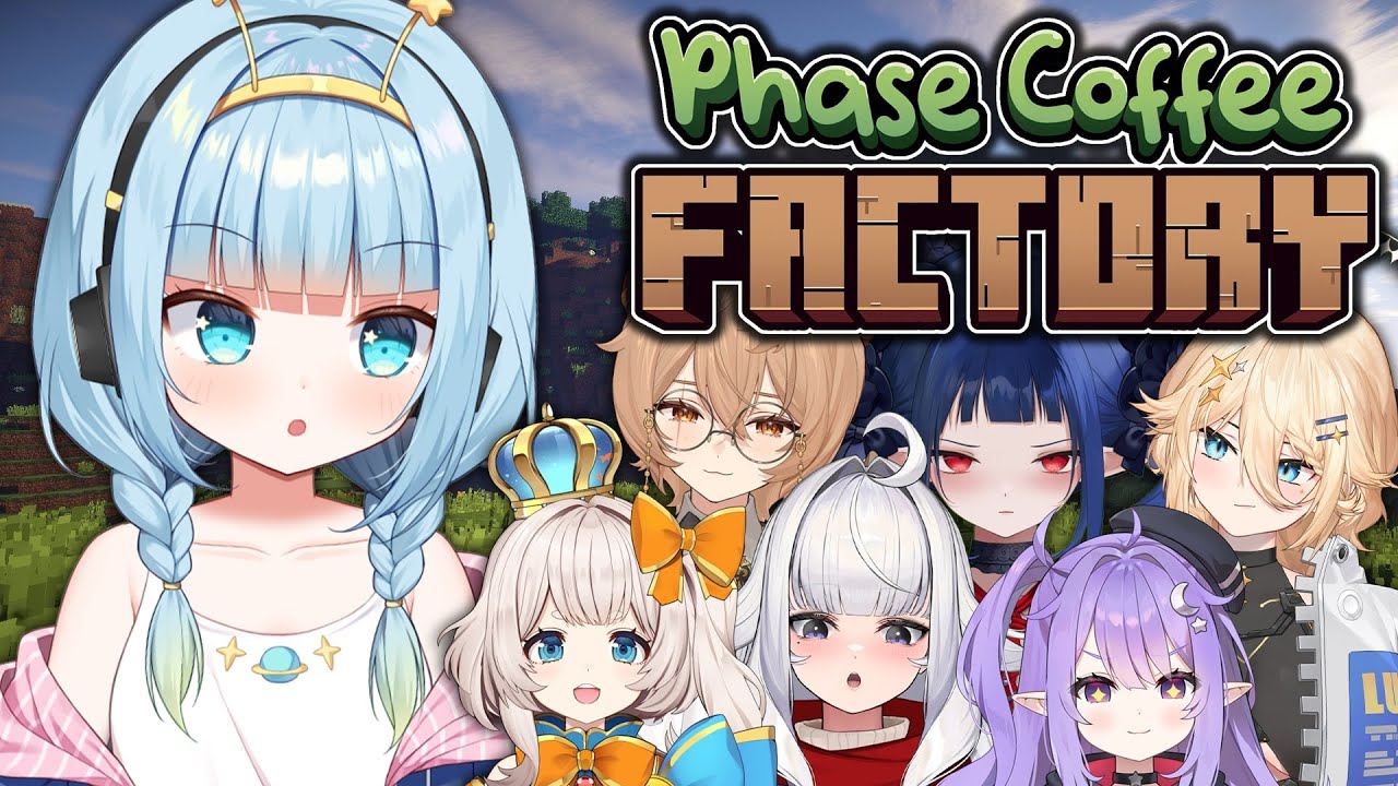 The cafe opens!〖MINECRAFT: PHASE COFFEE FACTORY〗EP END 🌠