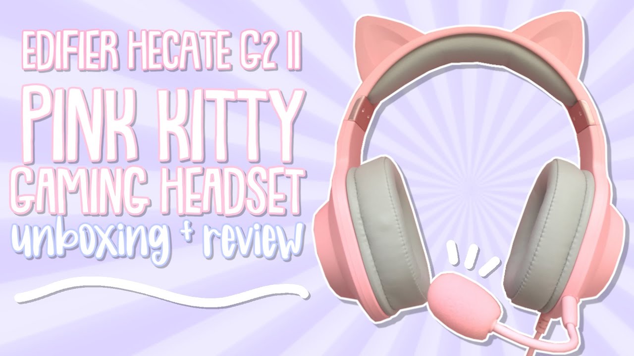 UNBOXING + REVIEW Pink Kitty ✨ Gaming Headset | Edifier HECATE G2 II