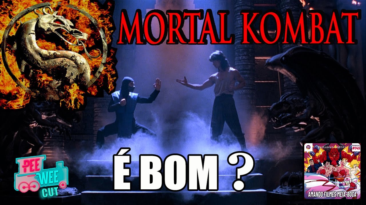 AFINAL, O FILME MORTAL KOMBAT ORIGINAL (1995) É BOM? | CORTE PEEWEECAST 145 | PEEWEE shortCUT