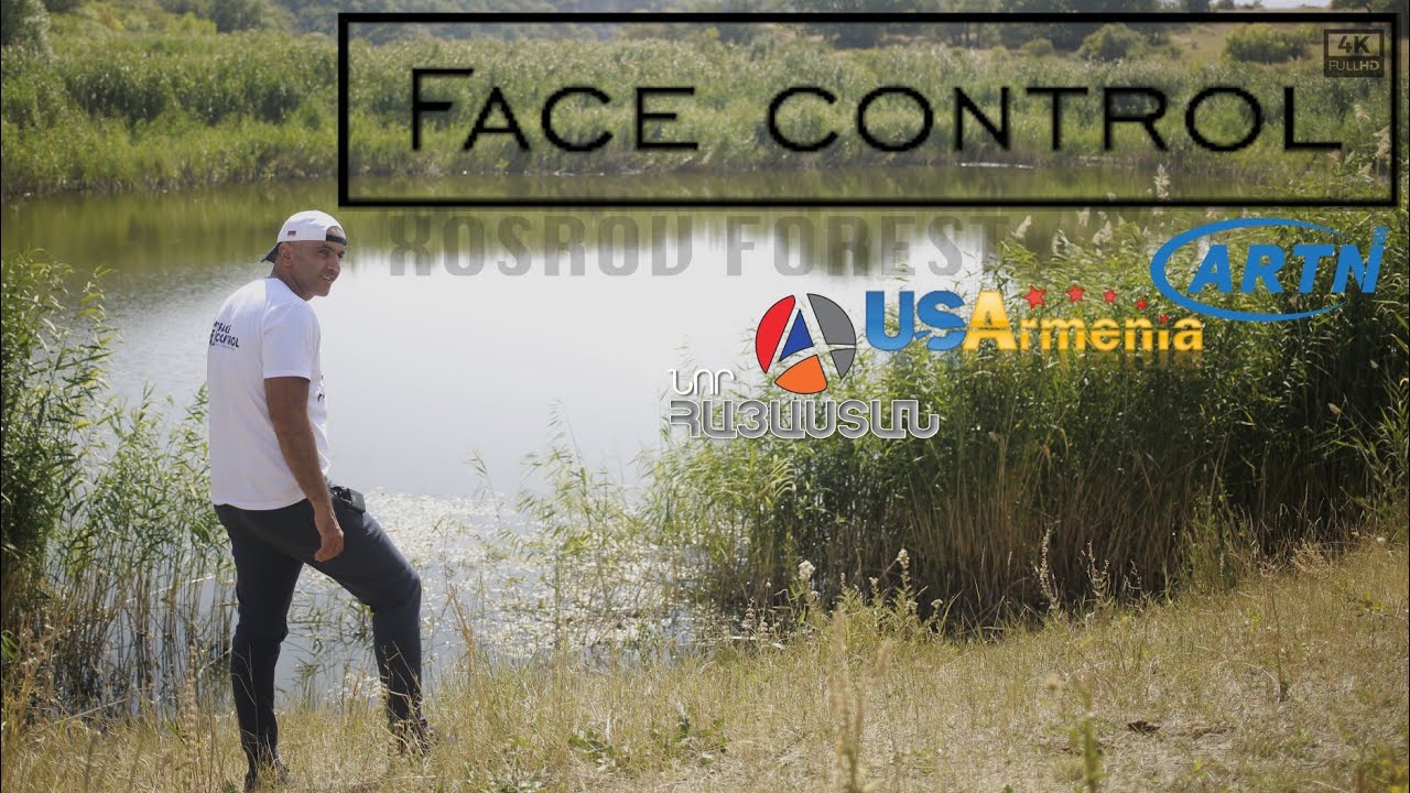 Face Control in ⚡Խոսրովի անտառ պետական արգելոց /Վեդի / 4K