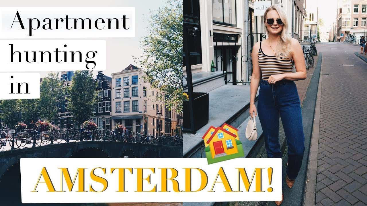 APARTMENT HUNTING IN AMSTERDAM | MOVING ABROAD | ANDREACLARE
