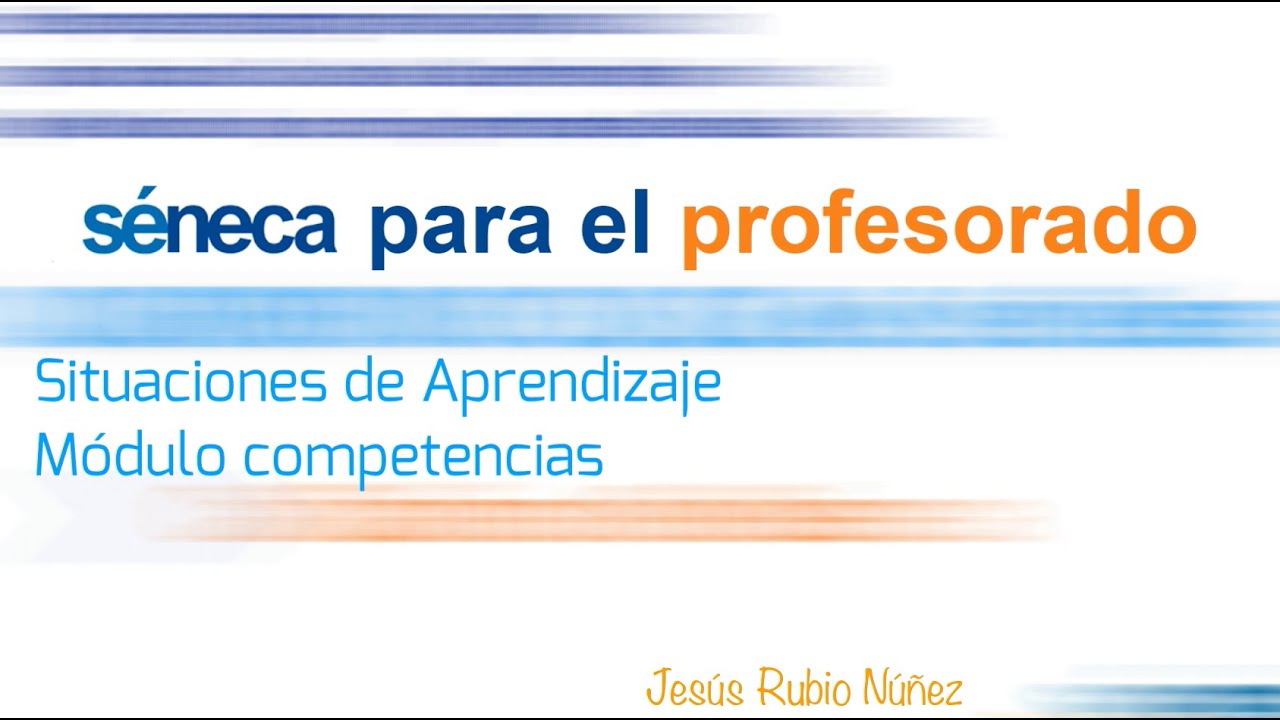 Situaciones de Aprendizaje en Séneca