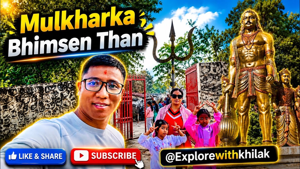 Bhimsentha 'मूलखर्क भिमसेन थान' र हिमालको अद्भुत संगम | Vlog 63 | Explore With Khilak